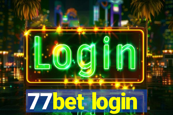 77bet login